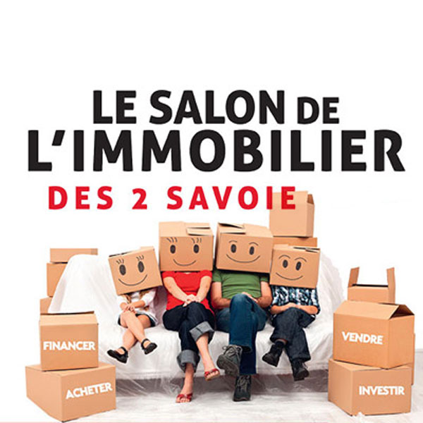 SALON IMMOBILIER DES 2 SAVOIE DU 16 au 18 OCTOBRE 2020